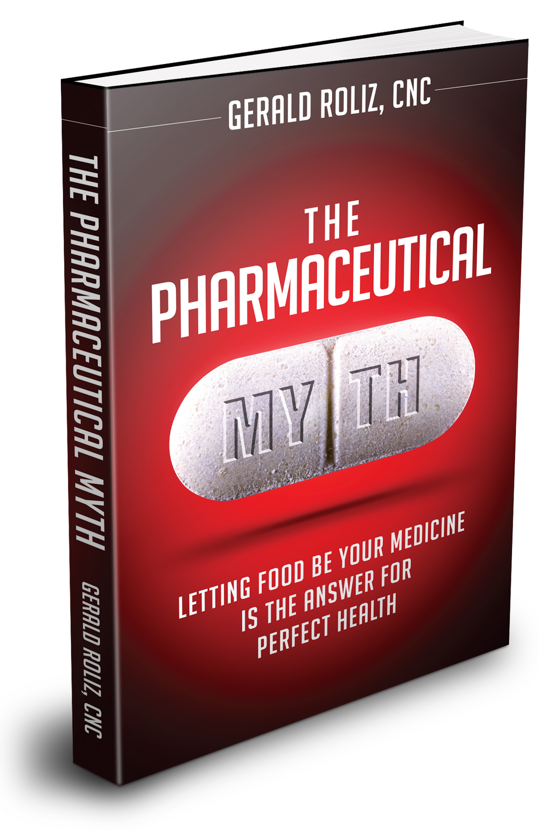 The Pharmaceutical Myth Book